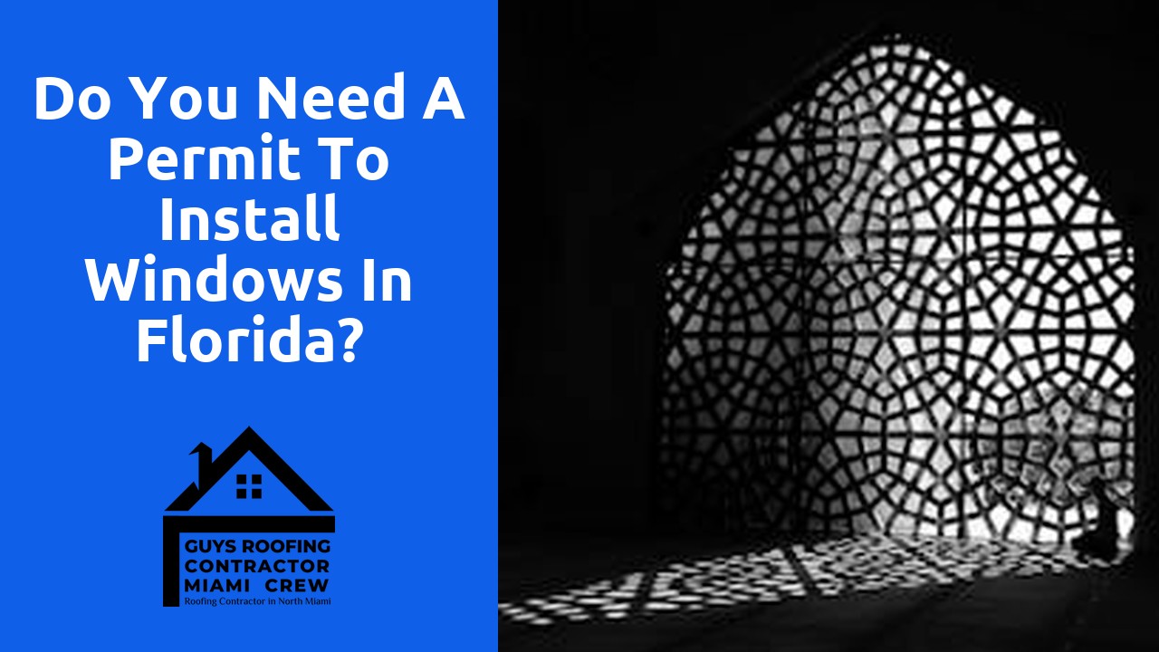 Do you need a permit to install windows in Florida?