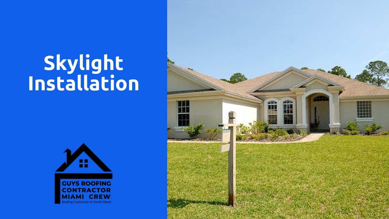 Skylight installation