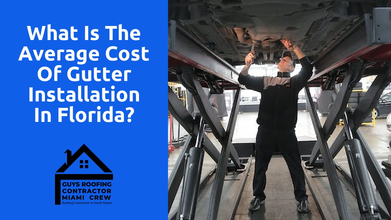 What is the average cost of gutter installation in Florida?