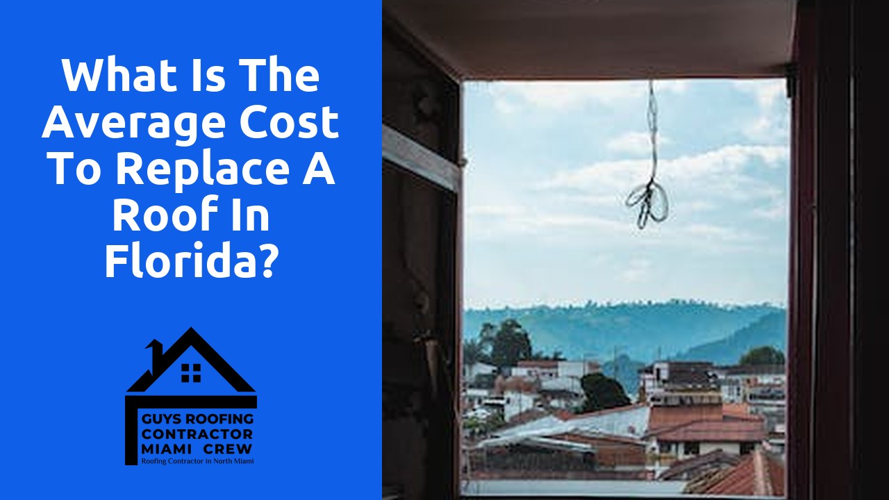 What is the average cost to replace a roof in Florida?